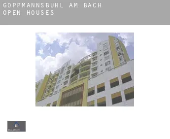 Göppmannsbühl am Bach  open houses