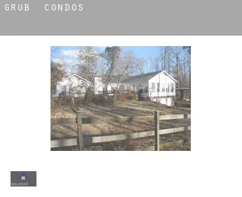 Grub  condos