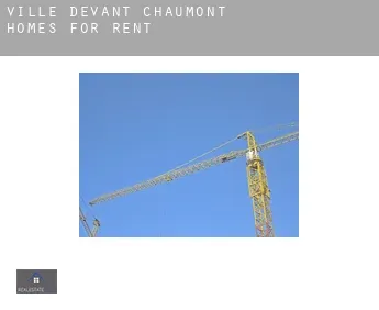 Ville-devant-Chaumont  homes for rent