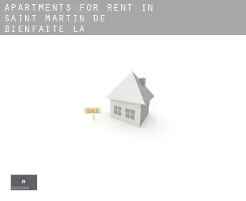 Apartments for rent in  Saint-Martin-de-Bienfaite-la-Cressonnière