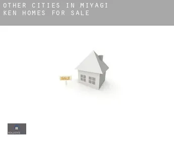Other cities in Miyagi-ken  homes for sale