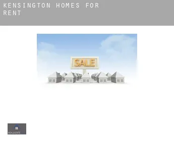 Kensington  homes for rent