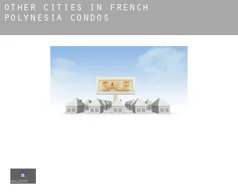 Other cities in French Polynesia  condos