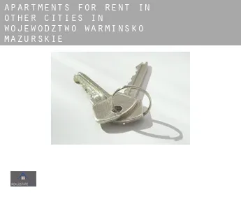 Apartments for rent in  Other cities in Wojewodztwo Warminsko-Mazurskie