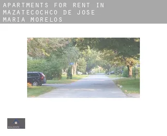 Apartments for rent in  Mazatecochco de Jose Maria Morelos