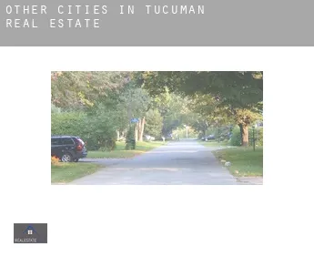 Other cities in Tucuman  real estate