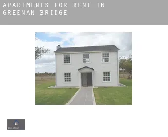 Apartments for rent in  Greenan Bridge