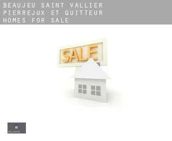 Beaujeu-Saint-Vallier-Pierrejux-et-Quitteur  homes for sale