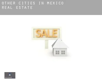 Other cities in Mexico  real estate