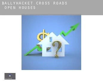 Ballyhacket Cross Roads  open houses