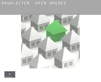 Rauhleiten open houses