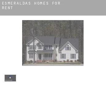 Esmeraldas  homes for rent