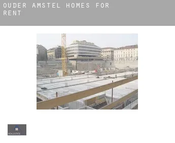 Ouder-Amstel  homes for rent