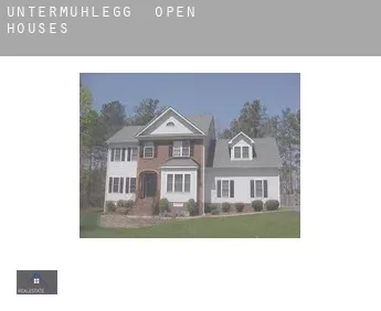 Untermühlegg  open houses
